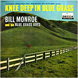 Cover image of Knee Deep In Blue Grass