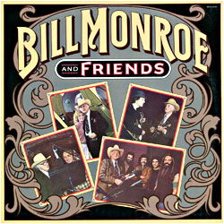 Cover image of Bill Monroe And Friends