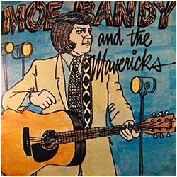 Cover image of Moe Bandy And The Mavericks