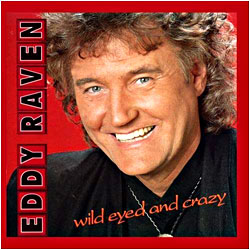 Cover image of Wild Eyed And Crazy