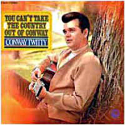 Cover image of You Can't Take Country Out Of Conway