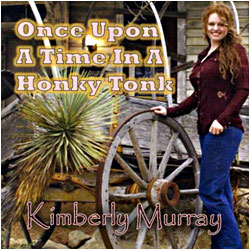 Cover image of Once Upon A Time In A Honky Tonk