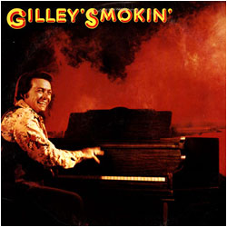 Cover image of Gilley's Smokin'