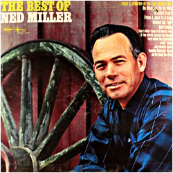 Cover image of The Best Of Ned Miller