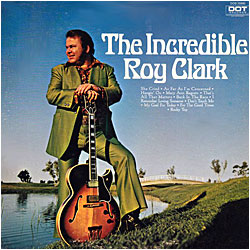 Cover image of The Incredible Roy Clark