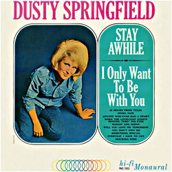 Cover image of Stay Awhile / I Only Want To Be With You