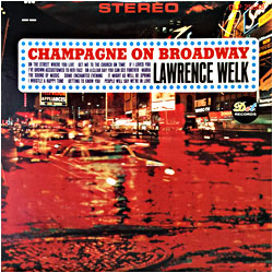 Cover image of Champagne On Broadway