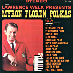 Cover image of Presents Myron Floren Polkas