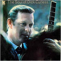 Cover image of The Soul Of Dick Curless
